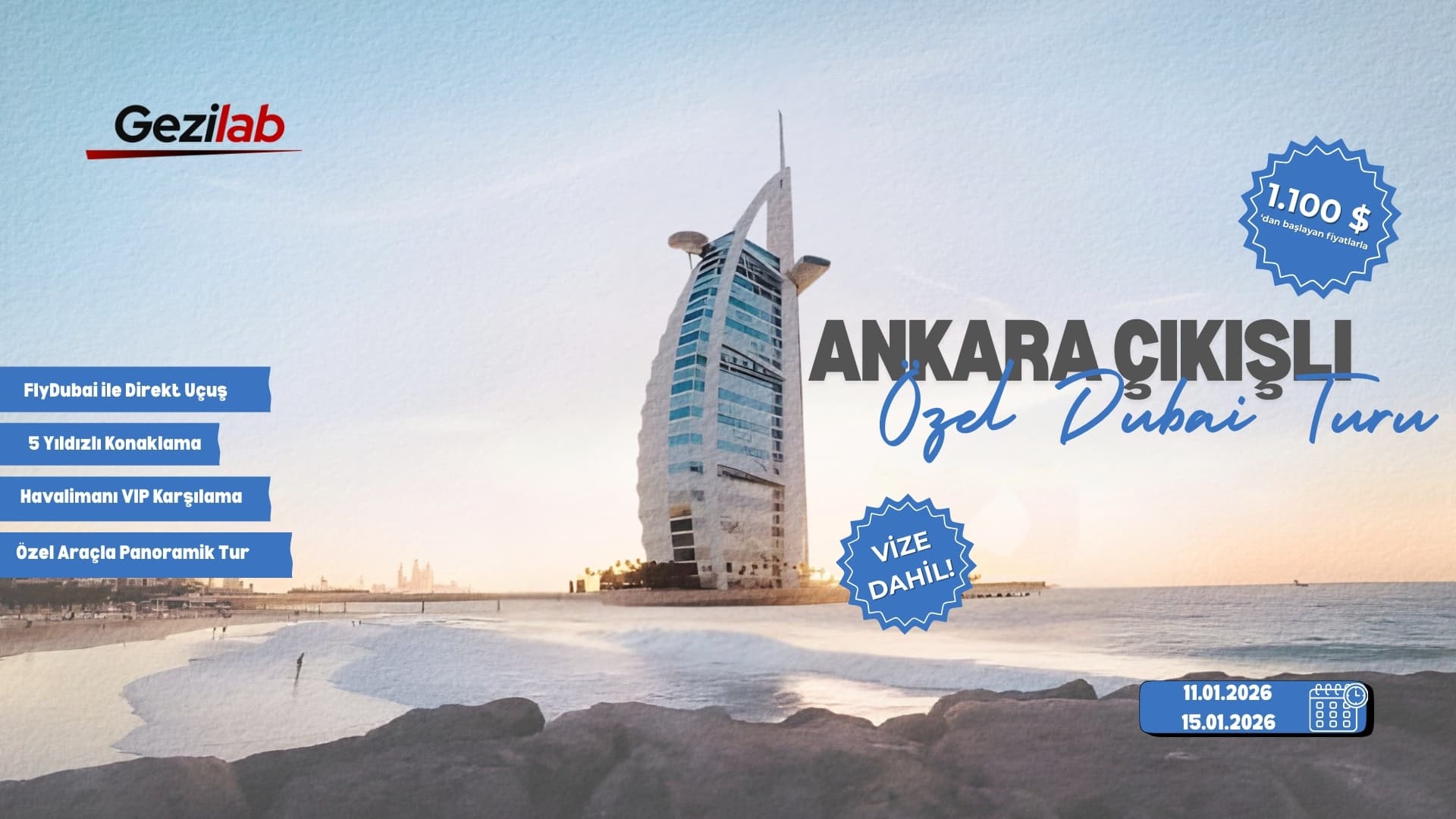Ankara Çıkışlı Özel Dubai Turu
